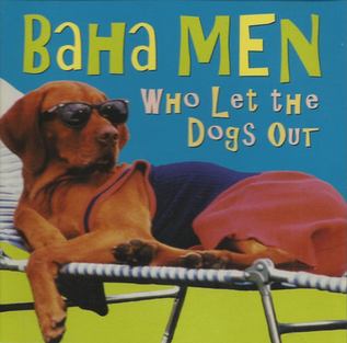 Who Let The Dogs Out cover
